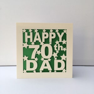 Dad 70th Birthday Card 30th 40th 50th 60th 75th 80th 90th 100th Pop Pops PaPa Daddy Father Personalised Papercut Dark Green