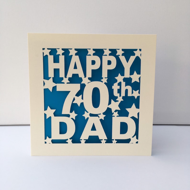 Dad 70th Birthday Card 30th 40th 50th 60th 75th 80th 90th 100th Pop Pops PaPa Daddy Father Personalised Papercut Intense Blue