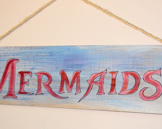 Mermaids - handpainted cypress wood sign with rope hanger