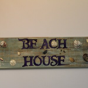 Beach House - cypress wood sign with sand dollars and oyster shells