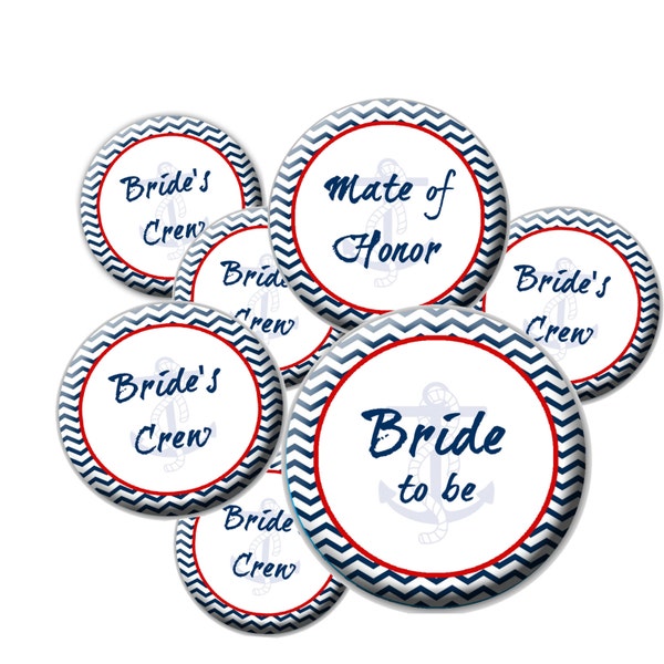 8 Team Bride Buttons - Nautical Team Bride - Nautical Wedding Theme - Bride Button - MOH Button- Bachelorette Party Buttons