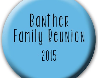 24 Family Reunion Buttons - Family Reunion Favors - Blue Family Reunion Buttons