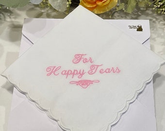 For Happy Tears Handkerchief Gift, Embroidered Handkerchief Women