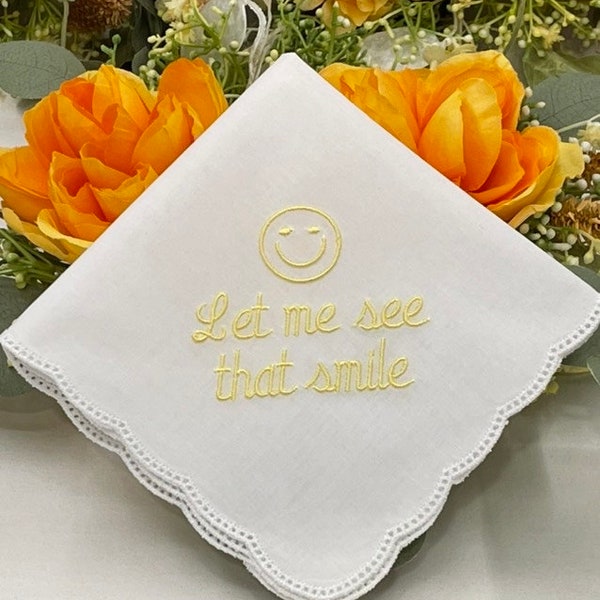 Gift Handkerchief for Women, Embroidered Handkerchief, Monogrammed hankie - hanky, Smiley Face Gift