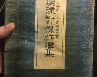 Selected Flower Arrangements of the Ohara School 1937