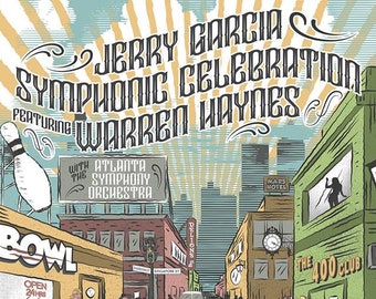 Jerry Garcia Symphonic Celebration Featuring Warren Haynes - Chastain Park Amp. - Atlanta, GA - June 24th, 2016 - Artist Edition Poster