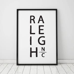 Raleigh Printable Art, North Carolina Printable Art, North Carolina Art, Raleigh Art, Wall Poster, Printable NC Art, Art Print, Black, White