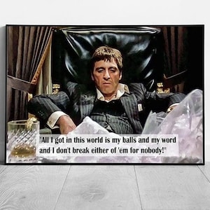Scarface Tony Montana American Gangster Quote Wall Art - Framed Ready to Hang Picture Print