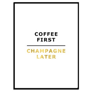 Coffee First Print | Coffee Print | Champagne Art Print | Pobieranie cyfrowe | Dekoracja kuchni | Coffee Wall Art | Coffee Printable | Cafe Art