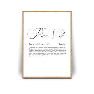 Pura Vida Definitions Print, Digital Download, Sayings quote art, pure life, love, office decor, living room decor, pura vida costa rica