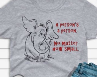 Horton Shirt-a Person's A Person. No 
