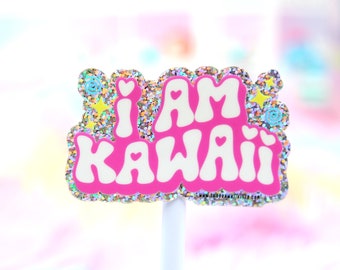 I Am Kawaii Glitter Vinyl Sticker, Tumbler Sticker, Water Bottle Sticker, Weatherproof