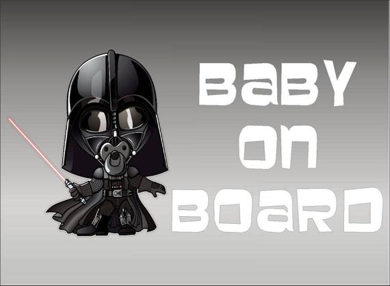 Darth Baby On Board Star Wars Vehicle Decal Vinyl Etsy