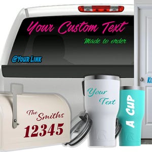 Custom Text Decal / Custom Vinyl Graphic / Premium Vinyl Lettering / Car, Truck, Van, Boat, Window, Wall Sticker CTDC