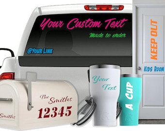 Custom Text Decal / Custom Vinyl Graphic / Premium Vinyl Lettering / Car, Truck, Van, Boat, Window, Wall Sticker CTDC