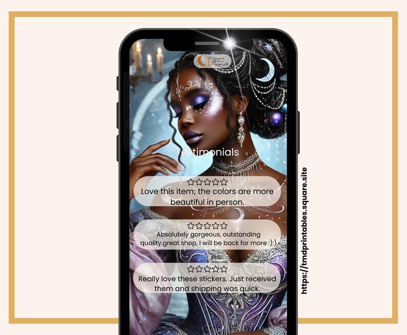 May include: A screenshot of a mobile phone displaying customer reviews for a shop selling digital printable stickers. The reviews are positive and include five-star ratings. The text on the screen reads "Love this item; the colors are more beautiful in person." "Absolutely gorgeous, outstanding quality great shop, I will be back for more :)" and "Really love these stickers. Just received them and shipping was quick."
