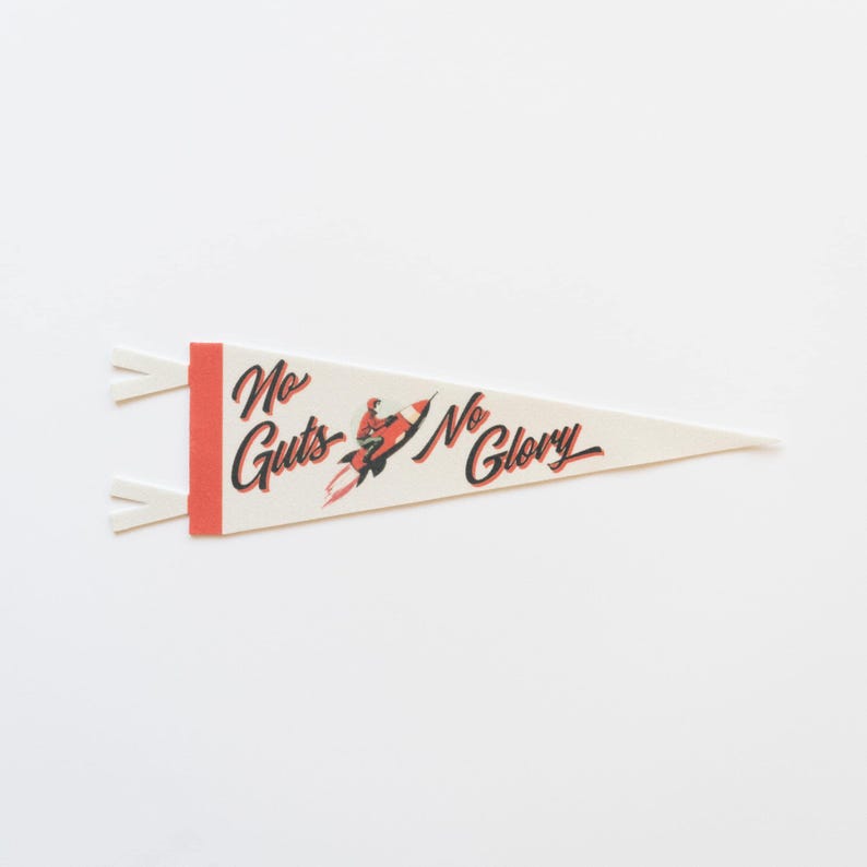 Benoit’s Design Co. No Guts No Glory Pennant - Thumbnail 4