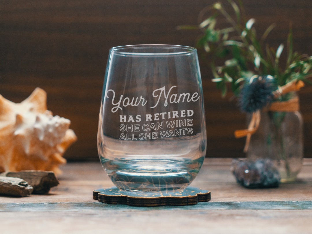 Personalized Retirement Wine Glasses Glassware for Wine Lovers. Funny