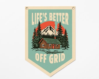 Life's Better Off Grid Camp Flag | Vintage Camping Wall Decor, Rustic Cabin Decor, Outdoor Adventure Art, Kids Camp Decor, Mountain Wall Art