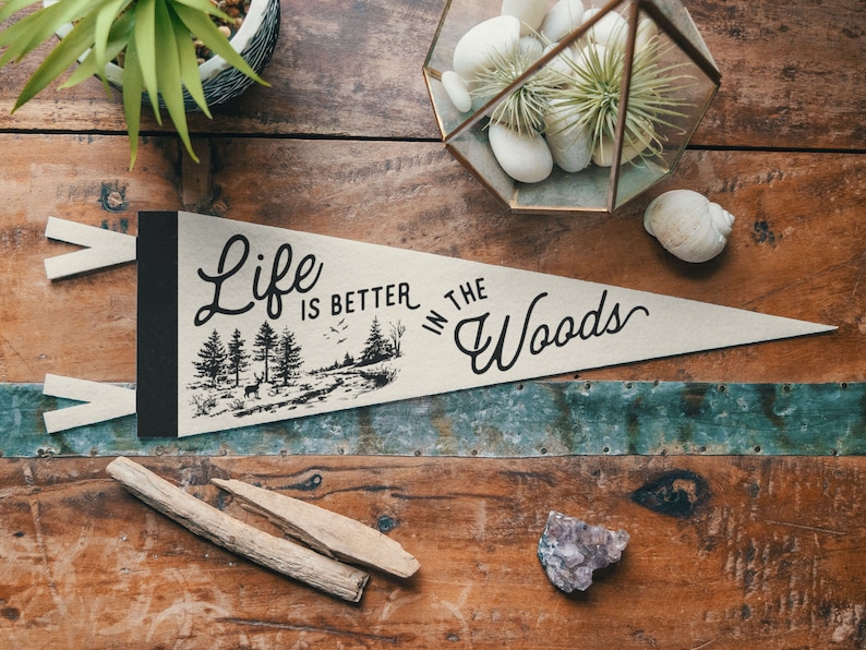 Life is Better in the Woods Felt Pennant Vintage Camp Banner, Inspirational Rustic Home Decor, Easy Living Retro Wall Art, Outdoors Gift image 1