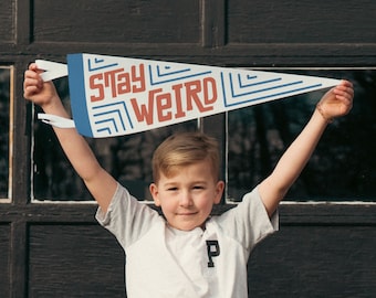 Stay Weird Felt Pennant | Vintage Eccentric Banner, Creative Gift, Kids Play & Craft Space, Inspirational Print, Whimsical Home Wall Accent.