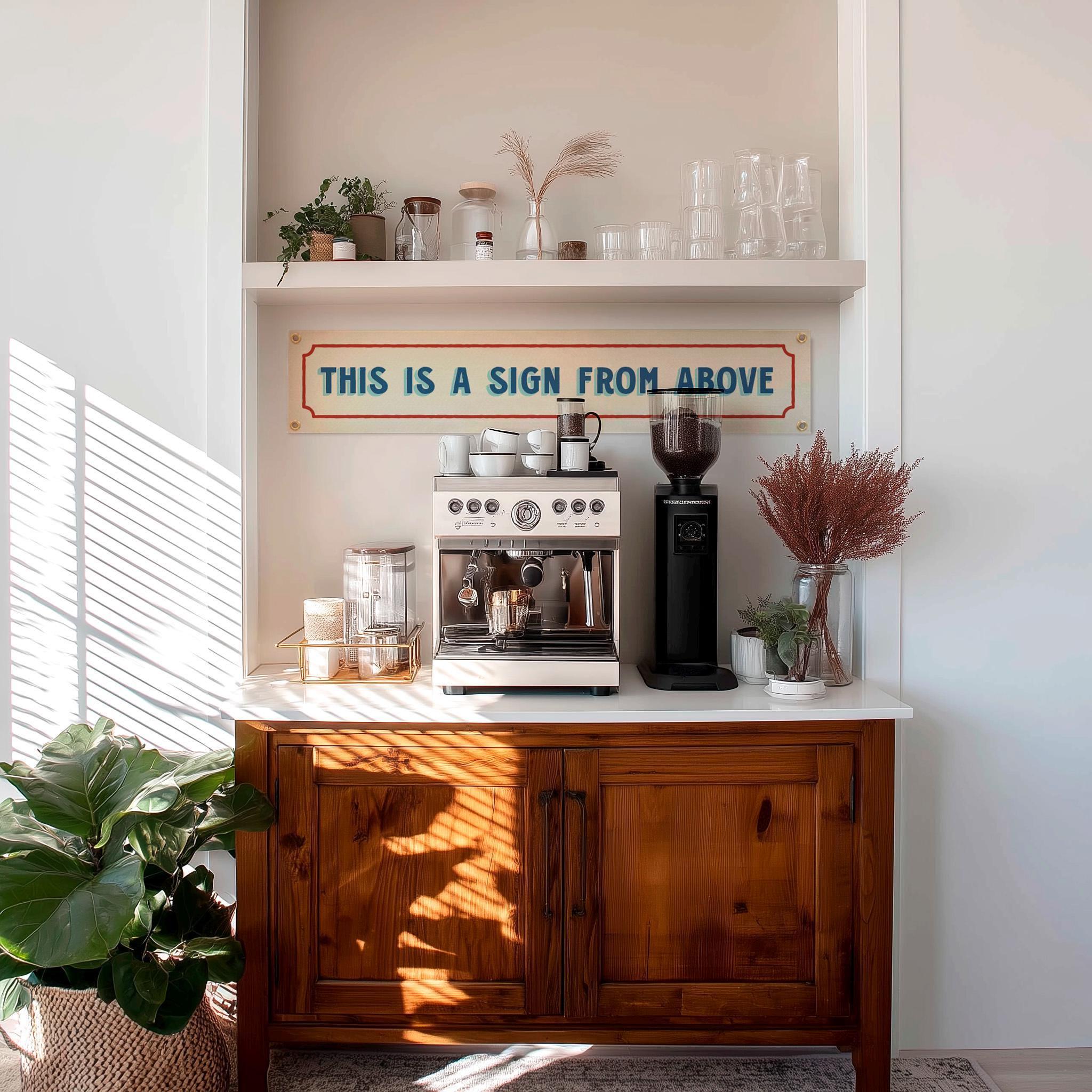 This is a Sign From Above Felt Banner | Classic Vintage Style ...