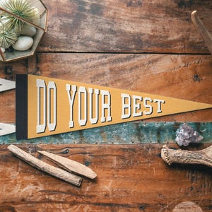 Do Your Best Felt Pennant | Vintage aesthetic Banner, Inspirational Kids Room Decor, Whimsical Nursery Wall Art, Fun Home Accent