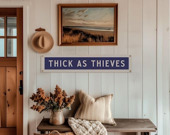Thick As Thieves Felt Sign Banner | Vintage style North Carolina State Phrase Banner, Inspirational Decor, American Wall Art Gift