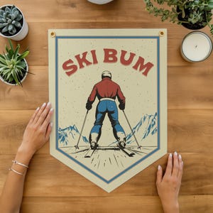 Ski Bum Felt Banner | Skier Home Decor, Retro Skiing Art, Cabin Wall Art, Vintage Felt Camp Flag, Funny Après Ski Poster, Mountain Gift