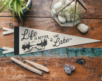 Life is Better at the Lake Felt Pennant | Vintage Camp Banner, Inspirational Lake Home Decor, Country Living Retro Wall Art, Outdoors Gift.