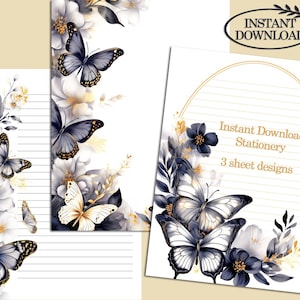 May include: Instant download stationery set featuring three designs. The designs include lined paper and an oval-shaped design with butterflies, flowers, and the text "Instant Download Stationery 3 sheet designs". The color palette includes white, navy, gold, and gray.