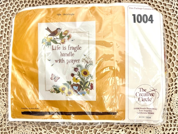 Creative Circle Crewel Embroidery Kit #1004, "Life is fragile, Handle with prayer"