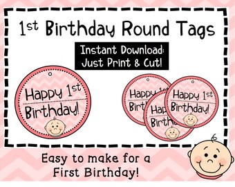 1st Birthday Tags - First Birthday Girl Tags - Printable - Instant Download - First Birthday Party Supplies