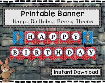 Printable Birthday Banner - Bunny Sign - Instant Download - Bunny Birthday Banner