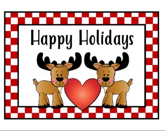 Printable Card - Moose Happy Holidays Card - Christmas Card - Instant Download