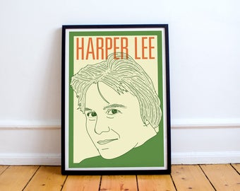 Harper Lee Print! To Kill a Mockingbird, Go Set a Watchman, racism, American Literature, Poster