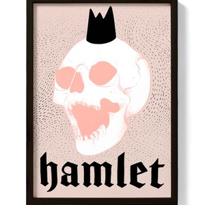 Hamlet Print William Shakespeare inspired poster, tragedy, literature, plays, performing, hamlet, The Tragedy of, Denmark, Claudius, image 3