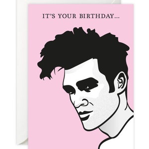 Morrissey Birthday Card i've Come to Wish You an - Etsy