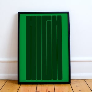 Impressão ALTA! Cartaz tipográfico gráfico, arte de design, ilustração, estilo suíço, presente minimalista, formato de letra, erva daninha, maconha, canibis 420