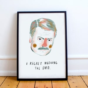 Ron Swanson Illustration Quote Print! &#39;I Regret Nothing The End&#39; Parks and Recreation, rec, Nick Offerman, breakfast,