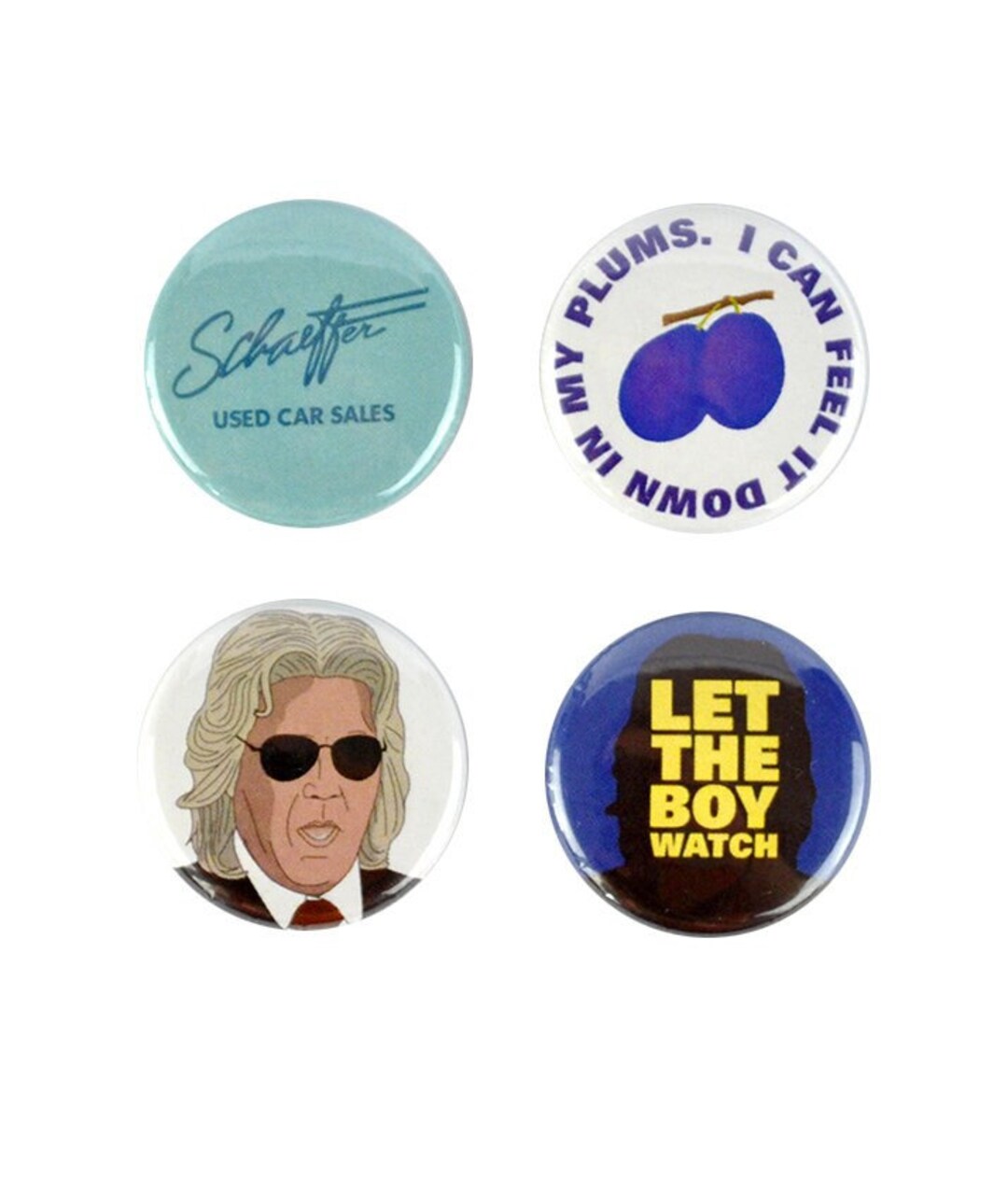 Ashley Schaeffer Buttons Badge Set, Eastbound and Down Buttons I Can