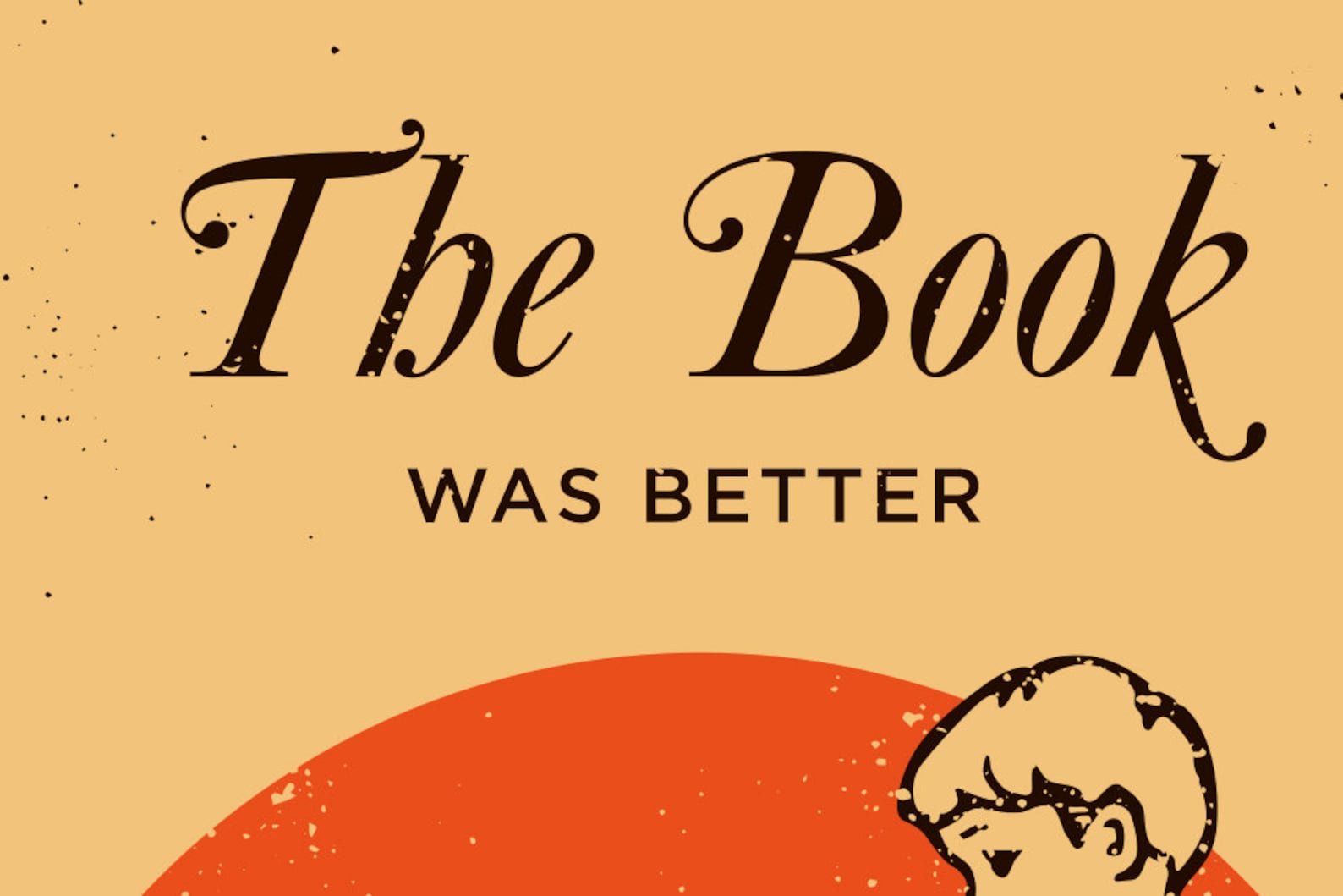 The Book Was Better Print Book Club Library Literature Etsy