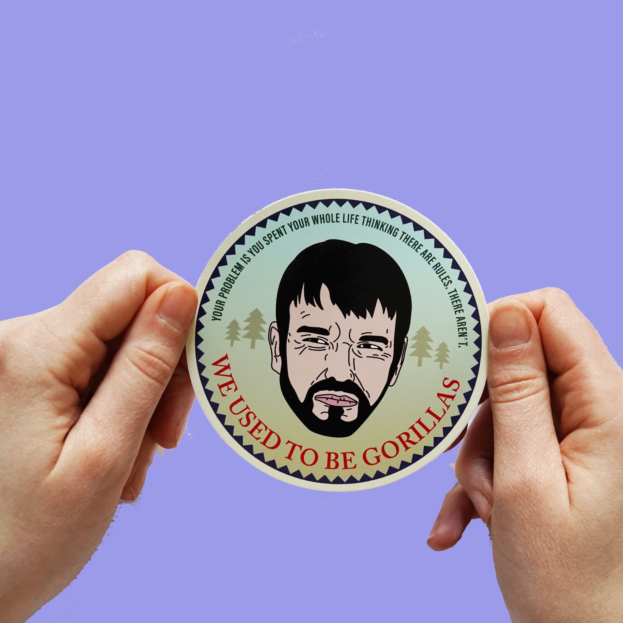 Dargo Country Sticker Fargo Sticker! Lorne Malvo 'we Used to Be Gorillas' Fargo TV Show ...