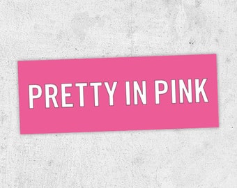 ¡Pegatina bonita en rosa! John Hughes, Psychedelic Furs, charla, molly ringwald, 80s, LGBT,