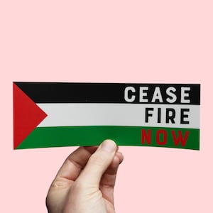 Cease Fire Now Sticker, Palestine Bumper Sticker, Free Palestine, immediate ceasefire, Bumper Sticker