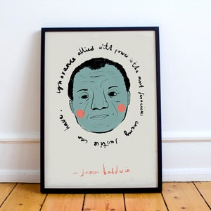 James Baldwin Quote Illustration &#39; The most ferocious enemy justice can have..&#39;  Giovanni&#39;s Room, Notes of a Native Son, Civil Rights,