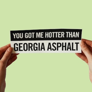 Wild At Heart Sticker! &#39;You got me hotter than Georgia asphalt&#39; David Lynch, quote, laura dern, nicholas cage, twin peaks