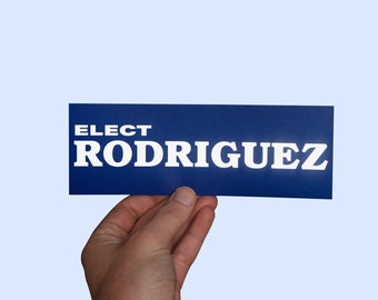 ELECT RODRIGUEZ!  Searching for Sugarman inspired, Sixto Rodriguez, Cold Fact,  political memorabillia, democrats, elections