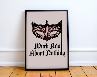 Much Ado About Nothing Print! William Shakespeare inspired poster, literature, plays, performing, comedy, Beatrice, Don Pedro