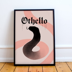 Othello Print! William Shakespeare inspired poster, The Tragedy of Othello, the Moor of Venice, hamlet, plays, performance, snake